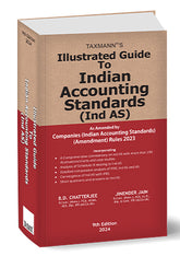 Taxmann's Illustrated Guide to Indian Accounting Standards (Ind AS) book by B.D. Chatterjee, Jinender Jain
